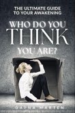 Who Do You Think You Are? (eBook, ePUB)