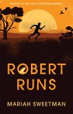 Robert Runs (eBook, ePUB) Robert Runs (eBook, ePUB)