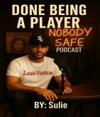 Done Being A Player (eBook, ePUB) Done Being A Player (eBook, ePUB)