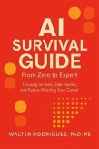 AI SURVIVAL GUIDE (eBook, ePUB)