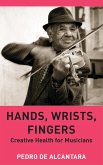 Hands, Wrists, Fingers (eBook, ePUB)