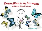 Butterflies in My Stomach and Other School Hazards (eBook, ePUB)