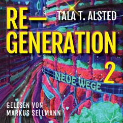 RE-GENERATION (MP3-Download) - Alsted, Tala T.
