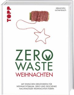 Cover Zero Waste Weihnachten  (Mängelexemplar)