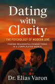 Dating with Clarity (eBook, ePUB)