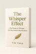 The Whisper Effect: The Power of... - Bild 1