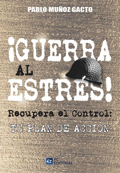 ¡Guerra al estrés! (eBook, ePUB) ¡Guerra al estrés! (eBook, ePUB)