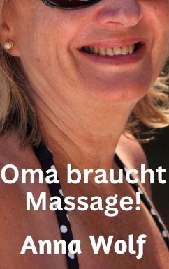 Cover Oma braucht Massage! (eBook, ePUB)