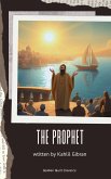 The Prophet (eBook, ePUB) The Prophet (eBook, ePUB)