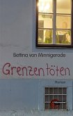 Grenzen töten (eBook, ePUB) Grenzen töten (eBook, ePUB)