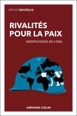 Rivalités pour la paix (eBook, ePUB)
