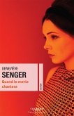 Quand le merle chantera (eBook, ePUB) Quand le merle chantera (eBook, ePUB)
