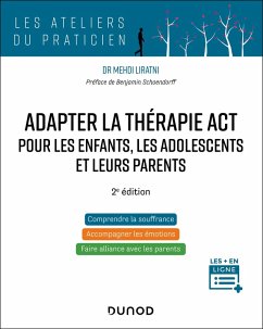 Adapter la thérapie ACT pour les enfants, les adolescents et leurs parents - 2è éd. (eBook, ePUB) Cover Adapter la thérapie ACT pour les enfants, les adolescents et leurs parents - 2è éd. (eBook, ePUB)