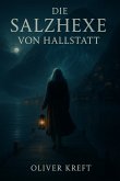 Die Salzhexe von Hallstatt (eBook, ePUB)