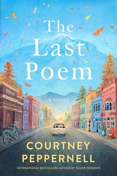 The Last Poem (eBook, ePUB) - Peppernell, Courtney