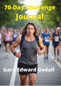 70-Day Challenge Journal French (Living in Harmony with the Real World, #6) (eBook, ePUB) - Gedall, Gary Edward