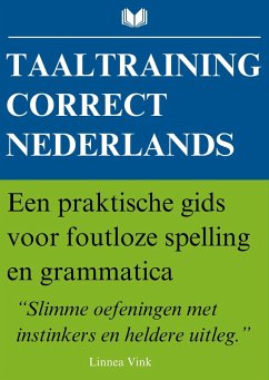 Cover Taaltraining Correct Nederlands - Een praktische gids voor foutloze spelling en grammatica (eBook, ePUB)