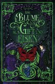 Eine Blume aus Gift und Eisen (eBook, ePUB)