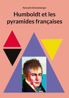 Cover Humboldt et les pyramides françaises (eBook, ePUB)