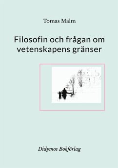 Filosofin och frågan om vetenskapens gränser (eBook, ePUB) Cover Filosofin och frågan om vetenskapens gränser (eBook, ePUB)