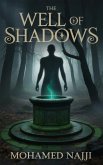 The Well of Shadows (The Wells of Oakhaven, #1) (eBook, ePUB)