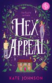 Hex Appeal - Verflucht verliebt   Eine Found Family Cosy Fantasy voller Magie und Hokus Pokus (eBook, ePUB)