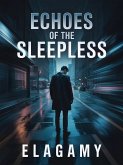 Echoes of the Sleepless (eBook, ePUB)