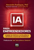 IA para Empreendedores (eBook, ePUB) IA para Empreendedores (eBook, ePUB)
