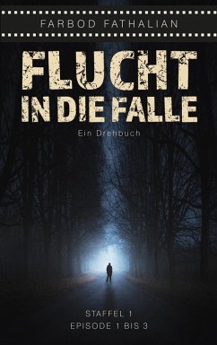 Flucht in die Falle (eBook, ePUB)