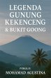 Legenda Gunung Kekenceng & Bukit Goong... - Bild 1