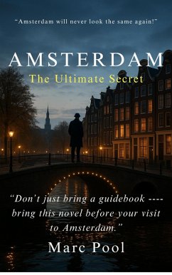 Cover Amsterdam - The Ultimate Secret (eBook, ePUB)