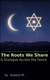 The Roots We Share (eBook, ePUB)