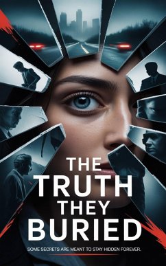 Cover The Truth They Buried (eBook, ePUB)