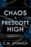 Chaos à Prescott High (Les garçons de Havoc, #2) (eBook, ePUB)