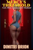 Mercy's Threshold - Used, Filled, and Fed to Her Husband (Cuckold Heat Vol 1, #1) (eBook, ePUB) Mercy's Threshold - Used, Filled, and Fed to Her Husband (Cuckold Heat Vol 1, #1) (eBook, ePUB)