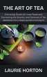 The Art of Tea: Embracing Rituals for... - Bild 1