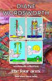 The Four Aces: Four Short Tarot Tales (Wordsworth Collections, #13) (eBook, ePUB) The Four Aces: Four Short Tarot Tales (Wordsworth Collections, #13) (eBook, ePUB)