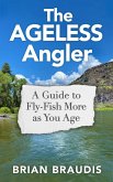 The Ageless Angler (eBook, ePUB)
