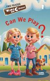 Can We Play? (eBook, ePUB) Can We Play? (eBook, ePUB)