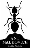 Ant Malkovich (eBook, ePUB) Ant Malkovich (eBook, ePUB)