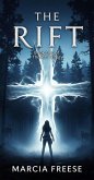 The Rift (The Rift Trilogy, #1) (eBook, ePUB)