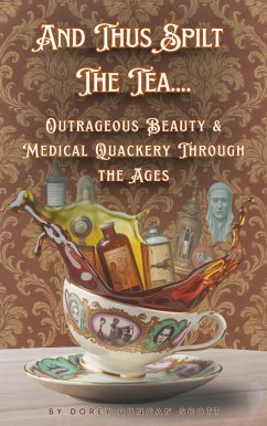 Cover And Thus Spilt the Tea (eBook, ePUB)