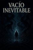 Vacio Inevitable (eBook, ePUB)