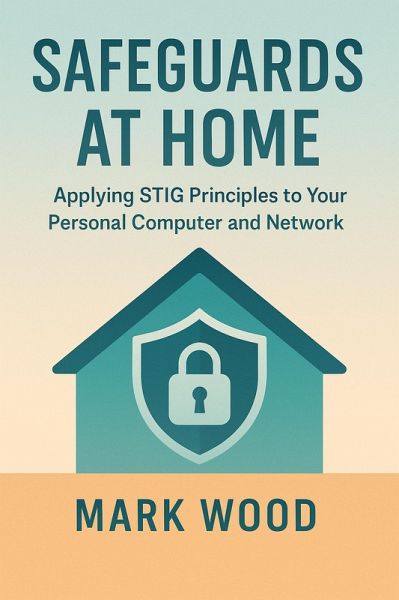 Safeguards At Home (eBook, ePUB) Safeguards At Home (eBook, ePUB)