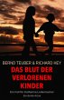 Das Blut der verlorenen Kinder - Ein... - Bild 1
