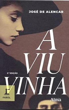COLECÃO FAROL - A Viuvinha (eBook, ePUB) - Alencar, José de