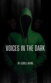 Voices in the Dark (eBook, ePUB)
