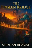 The Unseen Bridge (eBook, ePUB)