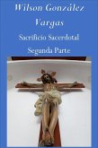 Sacrificio Sacerdotal (Exégesis Bíblica, #2) (eBook, ePUB)