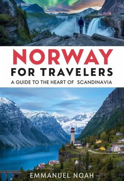 Cover Norway for Travelers: A Guide to the Heart of Scandinavia (eBook, ePUB)